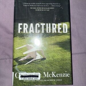 Fractured by Catherine McKenzie Hardcover Book